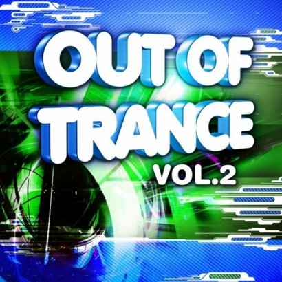 VA - Out Of Trance vol. 2 VA - Out Of Trance vol. 2