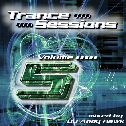 Andy Hawk - Trance Sessions vol. 5 Andy Hawk - Trance Sessions vol. 5