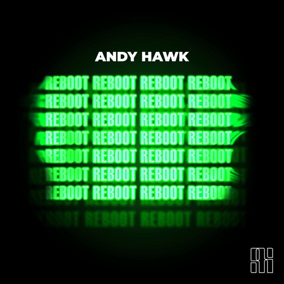 Andy Hawk - Reboot Andy Hawk - Reboot