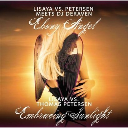 Lisaya vs. Petersen meets DJ Deraven - Embracing Sunlight Lisaya vs. Petersen meets DJ Deraven - Embracing Sunlight